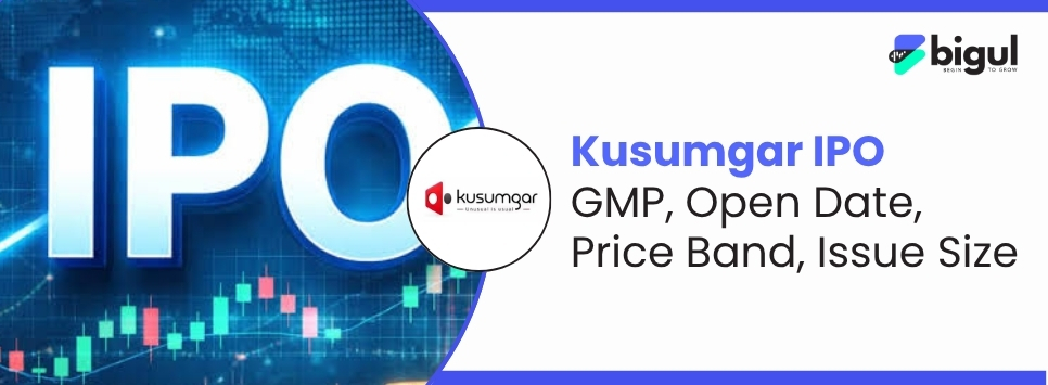 Kusumgar IPO 2026 – GMP, Price Band, Issue Size, Open Date & Listing Date